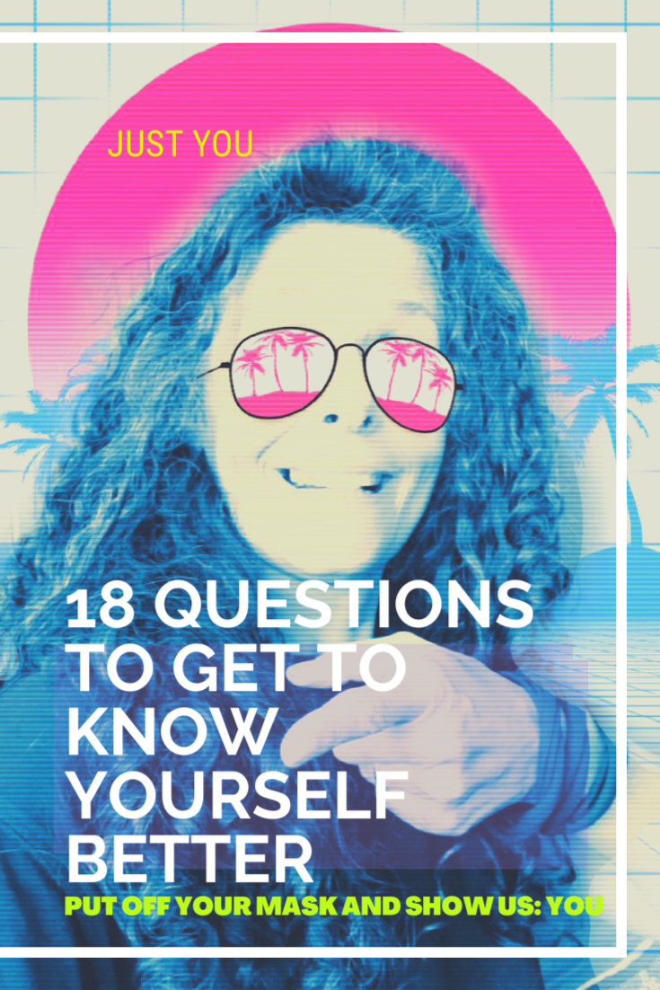 18 Questions To Get To Know Yourself Better Celesta All About Life